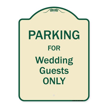 Signmission Designer Series-Parking For Wedding Guests Only Tan & Green Heavy-Gauge Aluminum A-DES-TG-1824-9938
